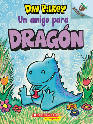 cover image of Un amigo para Dragón